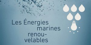 Les énergies marines renouvelables